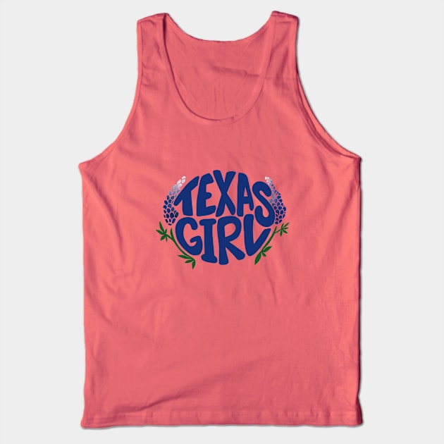 Texas Girl Tank Top by bubbsnugg